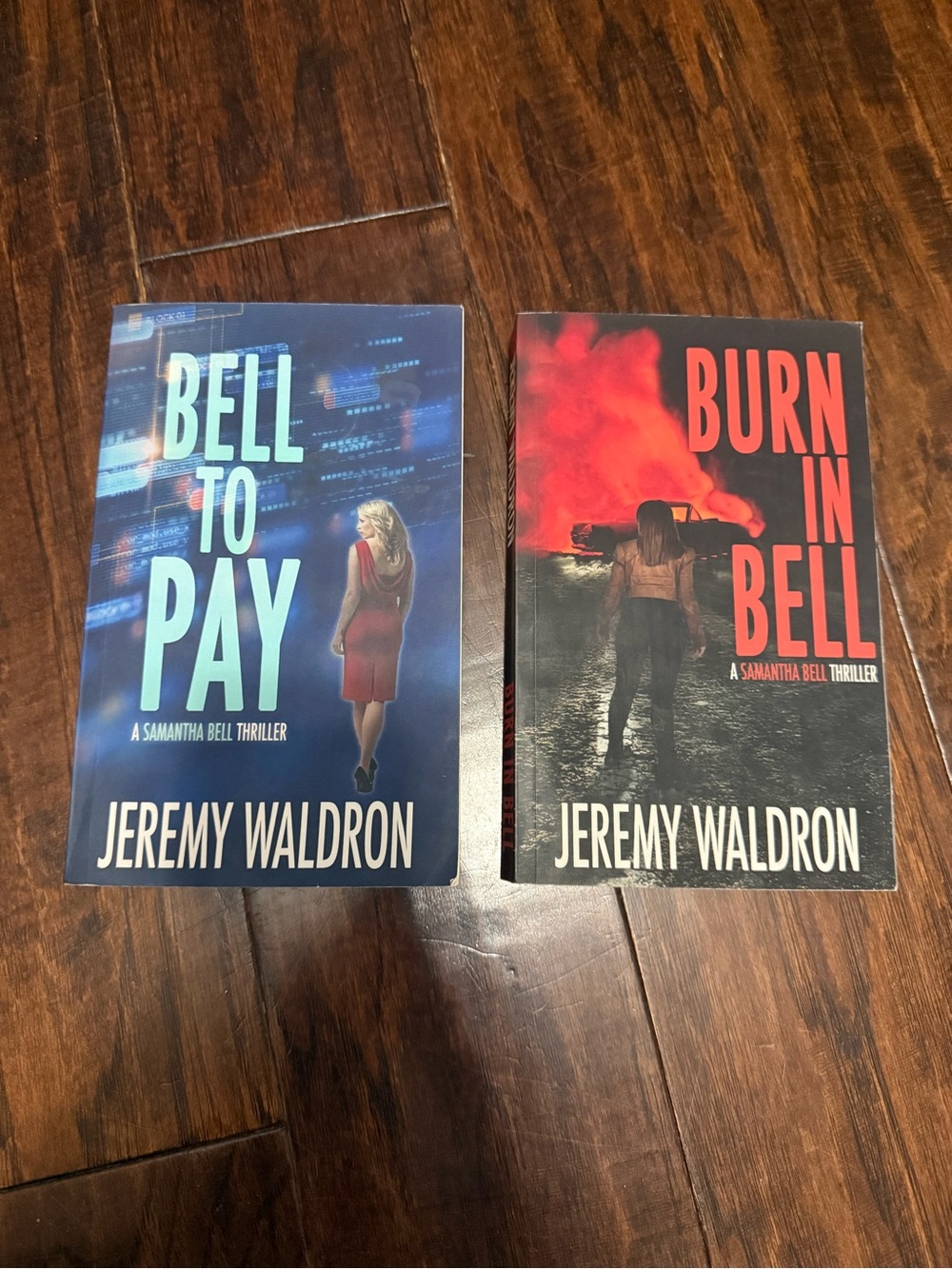 Bell to Pay & Burn in Bell by - Paperback Thrillers